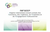 RIFSEEP - Accueil - CDG 42 · 2a-2 - Prise en compte de l’expérience professionnelle • Ce qui peut être valoris ... supérieur le cas échéant (capacité d’analyse et de
