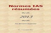 Normes IAS résumées - ekladata.comekladata.com/.../perso/documentation/Normes-IAS-resumees-PDF.pdf · IAS 4, La comptabilisation des ... IAS 39, Instruments financiers: ... "L'évaluation