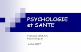 PSYCHOLOGIE et SANTE - Faculté de Médecine - Aix ... · système complexe de pensées et ... la seule consultante issue du monde de ... d’appareils de pointage automatique pour