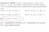 Exercice I : QCM (10 points : Bonne r ponse =+2pts ... · Exercice IV (2 points) question au choix choisir a) ou b) mais pas les deux ... Dans le montage suivant, les 2 amplificateurs