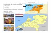 Les Pays Bas exposé de Liam - · PDF fileLes Pays Bas, exposé de Liam décembre 2015 Notes de Coline, Clément, Aurèle, Nans, Max et Emile. Les Pays-Bas sont un pays d’Europe