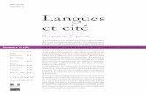 Mai 2006 Numéro 6 Langues et cité · me « corpus de la parole » mené par l'Observatoire des pratiques linguistiques de la ... avec quantité de « gen-res » différents, conversations