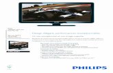 Philips Pixel Plus HD Design élégant, performances ... · • Contraste dynamique 50 000:1 pour des détails de noir incroyablement profonds ... les nuances de couleurs même les