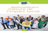 Approches proposées pour la mesure de l’impact social · d’experts du GECES (en tant que principal auteur/rédacteur), ... Examen approfondi ... méthodologie européenne susceptible