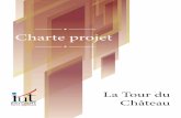 Charte projet - latourduchateau.files.wordpress.com · Table des matières A - Présentation succinte du projet B - Documents de Références C - Participation au projet des services