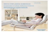 JUILLET 2008 INDICE D’INFLUENCE NUMERIQUEharris-interactive.fr/wp-content/uploads/sites/6/2015/09/FH_wp... · dialoguer sur Internet avec les consommateurs, sur la base d’échanges