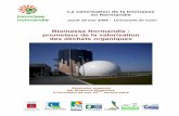 Biomasse Normandie : promoteur de la valorisation des ... · 14 h 00 Les grandes étapes de la gestion des effluents et déchets organiques. Biomasse Normandie ... de vidange non