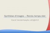 Synthèse d'images – Rendu temps réel - team.inria.fr · – Le pipeline de rendu (OpenGL) ... De l’équation du rendu au pipeline temps réel 10 . Synthèse d'image ... •