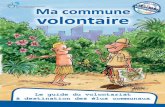 Ma commune volontaire - volontariat.be · Christophe Cocu, Président de la PFV. guide_elus_projet2.indd 3 6/5/2012 4:49:58 PM. p.4 Tabl ... volontaire fait renaître un sen ment