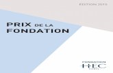 Brochure Prix 2015 VDEF - fondationhec.fr · PRIX THÈSE PROFESSIONNELLE EXECUTIVE MASTÈRES SPÉCIALISÉS LAURÉAT SELMA FRADIN (EM.15) ... réflexion sur un domaine spécifique