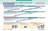 Actionneur électrique Nouveau - content2.smcetech.comcontent2.smcetech.com/pdf/LEF-C_FR.pdf · Moteur pas-à-pas (Servo/24 VDC) Servomoteur (24 VDC) Moteur pas-à-pas(Servo/24 VDC)