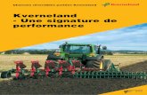 Kverneland - Une signature de performanceangouleme-materiel-agricole.com/pdf/neuf1101.pdf · performance. Aujourd’hui, Kverneland est le premier fabricant mondial de charrues avec