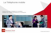 La Téléphonie mobile - ATN Groupe Telephonie Mobile - SFR.pdf · Téléphonie Mobile Pour quoi ? Simplifier la gestion de votre flotte 5 forfaits prépackagés adaptés aux usages