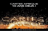 CaRtes afRique CaRtes afRique 2015 10 ans déjài-conferences.org/pdf/synthese/CA 2015 synthèse.pdf · ... les chiffres tombent : au maroc, 11m de cartes, ... les enjeux de l ...