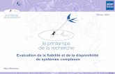Evaluation de la fiabilité et de la disponibilité de …homepages.laas.fr/francois/SVF/seminaires/inputs/03/bouissou.pdf · Générateur d’arbres de défaillances : Aralia, Risk-Spectrum