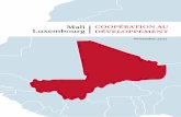 Mali COOPÉRATION AU Luxembourg … · Environnement et changement ... Rénovation d’au moins 250 maisons en techniques ... 2017 Assistance médicale humanitaire dans la région