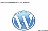 Concevoir son blog de travail avec wordpress · La création du blog n’est pas qu’un simple acte technique. ... Créer des tags (définition) Utilisation des tagsou étiquettes