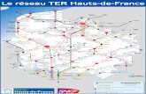 Le réseau TER Hauts-de-France 620 Le... · Le réseau TER Hauts-de-France. Title: 11 620 Le réseau Ter Hauts de France 14 juin 2017 Created Date: 6/14/2017 11:47:21 AM ...