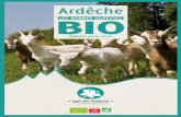 Ardèche BIO - auvergnerhonealpes.bio · mouvements de la bio) qui fédère et assiste le mouvement bio dans toute sa diversité en regroupant 750 structures dans 116 pays. Son objectif