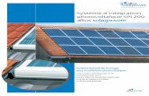 Système d’intégration photovoltaïque SPI 200 altus … 200.pdf · L’utilisation des matériaux résistant à la corrosion offre toutes les garanties de longévité et de robustesse.
