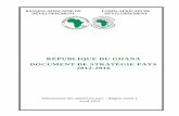 Ghana - 2012-2016 - Document de stratégie pays · Introduction : Le présent rapport vise à proposer une stratégie du Groupe de la Banque pour appuyer les efforts de développement