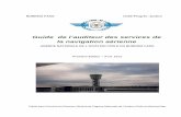 Guide de l’auditeur des services de la navigation aérienneanacburkina.org/wp-content/uploads/2014/07/GUIDE... · - [OACI 9859] DOC OACI 9859 - Manuel de Gestion de la Sécurité