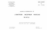 Manuel de Reparation de L'Emetteur Recepteur … · Title: Manuel de Reparation de L'Emetteur Recepteur Vehicule TR.VP.13 Created Date: 12/25/2010 9:40:14 PM