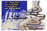 Le Salon - Rouen Histoire, des sites à la découverte de ... · 28 000 visiteurs et exposé plus de 140 000 livres anciens. L’association ... historien, sur les ponts de Rouen.