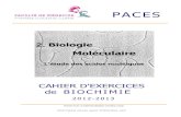 2. Biologie Moléculaire - aristote.datacenter.dsi.upmc.fraristote.datacenter.dsi.upmc.fr/disc/PCEM1/ED/2_BM_2012-13.pdf · Cahier d'Exercices de Biochimie / PACES Biologie Moléculaire