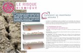 LE RISQUE - maine-et-loire.gouv.fr · la construction, en particulier, l’Eurocode 8 (EC8-1) sur les règles parasismiques. Une nouvelle carte du zonage sismique français a été