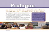 Prologue MARS 2015 La maternelle et le jardin · PDF filedévelopper la pensée critique et créative. Le document du Programme de maternelle préconise une approche . d’enquête