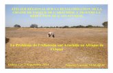 ATELIER RÉGIONAL SUR LA REVALORISATION DE LA CHAINE DE ...aflatoxinpartnership.org/uploads/2.2 - The aflatoxin challenge to... · Prévalence des Aflatoxines sur Arachides et Sous-Produits