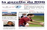 Seniors Interview de Lolo Buchet - rugby-grasse.fr · Seniors La gazette du ROG 2 Dimanche 9 avril 2017 Interview de Laurent Buchet Notre Lolo arrête sa carrière rugbystique ce