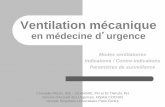 en médecine d urgence - MEDESIMmedesim.fr/doc/cours2011DU2/Module2/DUurg2011S2ventil.pdf · Barotraumatisme et volotraumatisme ... 3ème Conférence de consensus commune : Ventilation