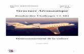 Structure Aéronautique - CHALIGNE Charlescharles.chaligne.net/Projet Cl604.pdf · Le Bombardier Challenger 604 est un avion d’affaire réputé pour son habitabilité. En effet,