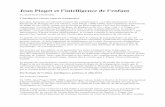 Jean Piaget et l’intelligence de l’enfantlewebpedagogique.com/paumier/wp-content/blogs.dir/... · Ses travaux sur les enfants, et en particulier les siens, l'amènent alors à