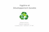 Hygiène et Développement durable - CPias Auvergne … · pour le traitement des déchets issus de médicaments (guide ... • Adaptation matériels : microfibres, monobrosse, sans