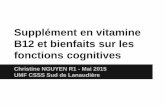 Supplément en vitamine B12 et bienfaits sur les … Nguyen.pdf · établissant le lien entre réplétion en vitamine B12 et les ... -Population de 60 ans et plus -Échelle/Mesure