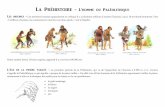 La Préhistoire L’homme du Paléolithiquedesyeuxdansledos.fr/wp-content/uploads/2016/01/préhistoire.pdf · La peinture pariétale est une peinture réalisée sur la paroi d’une