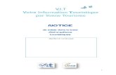 V.I.T VVVVotre I IIInformation Touristique par Yonne …yonne.tourisme-bourgogne.pro/sites/default/files/adt89/notice_vit.pdf · Une fois connecté à mon espace, ... Cela permet,