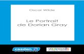 Le Portrait de Dorian Gray - casden.mybookforge.comcasden.mybookforge.com/pdf/id00608.pdf · de file des « esthètes ». Il est ainsi invité à donner une série de conférences