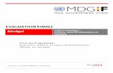 EVALUATION FINALE - mdgfund.org - Nutrition - Final... · No de Projet MDTF/Atlas: MDGF-2042-I-SEN ... formation et le suivi post formation des prestataires des centres de santé