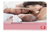 GUIDE naissance VOTRE ENFANT ENTRE DE BONNES MAINS … Naissance 2013... · VOTRE ENFANT ENTRE DE BONNES MAINS MuTuaLiTÉ sOciaLisTe du BRaBanT L'accès à la santé pour tous ! ...