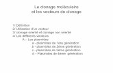 cours3 clonage [Mode de compatibilité]univ.ency-education.com/uploads/1/3/1/0/13102001/genetique-clonage... · - utilisation de bactérie non pathogènes (E. coli res-, recA-) (parfois