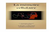 sosd 05 memoire cellulaire - sosdiscernement.orgsosdiscernement.org/e-books/sosd_05_memoire_cellulaire.pdf · de la méthode pratique de libération des mémoires cellulaires, ...