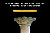Monastère de Sant Pere de Rodes - Monuments de …monuments.mhcat.cat/content/download/9334/71900/file/Monestir+St... · ses dépendances et de réaliser des œuvres d’une ...