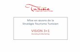 mise En œuvre De La Stratégie Tourisme Tunisien · Axe Branding 5 Marketing Ciblé 2 Mise en place d’une st atégie du touisme inté ieu 3 Objectif • Définir une stratégie