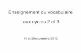 Enseignement du vocabulaire aux cycles 2 et 3amiens4.ia80.ac-amiens.fr/files/prsentation_animation_vocabulaire.pdf · Et des mots clés pour les prisonniers Des mots pour rire pour