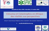 Cimuvisa et Catastrophes en Afrique : des réalités aux ...et... · at́rielle et de ses facteurs de risque que sont l'o ́sité, le diàte , l'alcool et le tabac. • Les catastrophes
