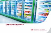 Supermarchés - CIRCUTORcircutor.com/docs/CE_Supermercats_FR.pdf · centres, supposant un rabais sur la facture électrique de 12 000 € annuels. CIRCUTOR, SA, se réserve le droit